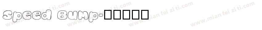 Speed Bump字体转换
